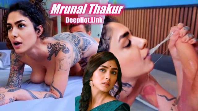 Mrunal Thakur bedroom blowjob fuck boobs naked sex mouth