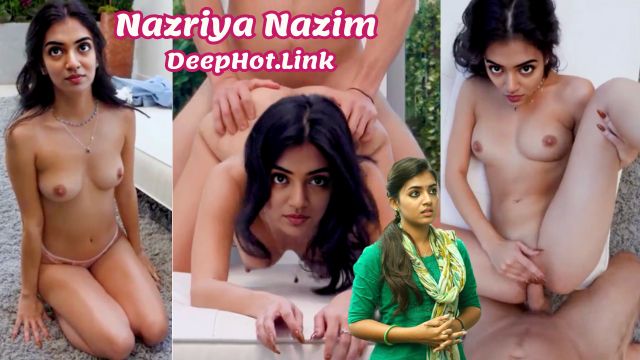 Nazriya Nazim boobs small actress sex shaved fuck doggy