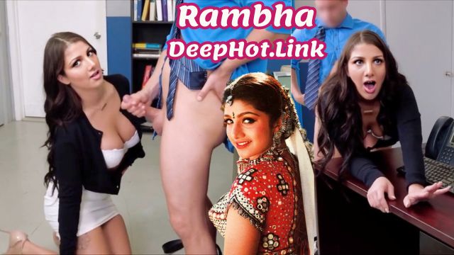 Rambha nude shirt cock sucking white video fuck blowjob ass